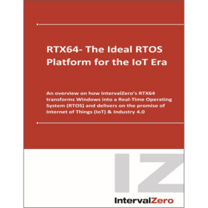 RTX64 – The Ideal RTOS Platform for the IoT Era