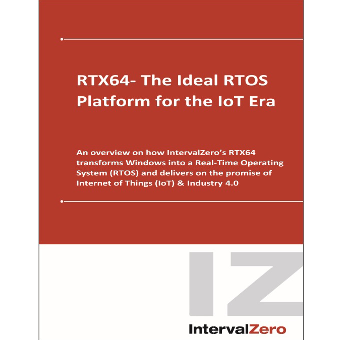 RTX64 – The Ideal RTOS Platform for the IoT Era